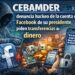 CEBAMDER denuncia hackeo cuenta de Facebook de su presidente y solicitan de transferencias de dinero