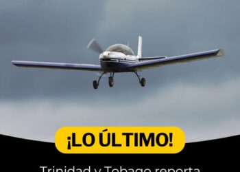 Desaparece aeronave salió de RD hacia Trinidad y Tobago