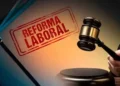 ¡Tercer intento! Vuelven a reintroducir en el Senado la reforma laboral