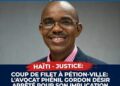 El abogado Phénil Gordon Désir es arrestado por su presunta implicación en el asesinato de Jovenel Moïse